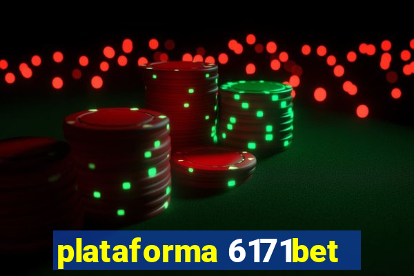 plataforma 6171bet
